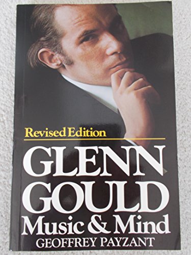 9781550134391: Glenn Gould Music and Mind
