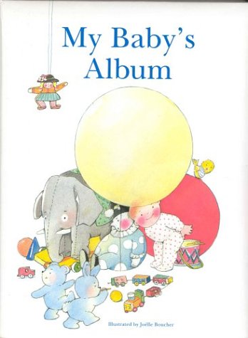 Beispielbild fr My Baby Album zum Verkauf von Better World Books