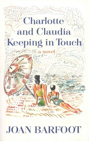 Beispielbild fr Charlotte and Claudia Keeping in Touch zum Verkauf von ThriftBooks-Atlanta