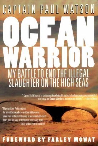 9781550135992: Ocean Warrior: My Battle to End the Illegal Slaughter on the High Seas