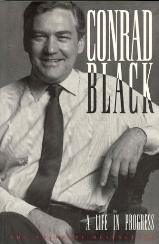 9781550136180: Life In Progress by Black, Conrad