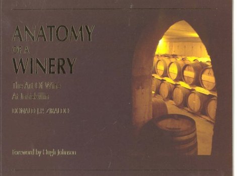Beispielbild fr Anatomy of a Winery : Inniskillin Wines zum Verkauf von Better World Books