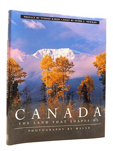9781550136678: Canada: The Land That Shapes Us [Lingua Inglese]