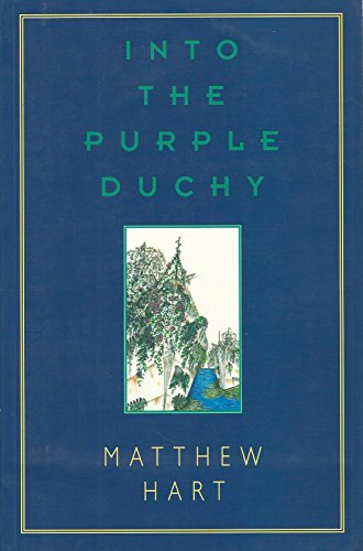 Stock image for Into the Purple Duchy for sale by B-Line Books