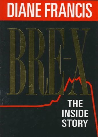 Stock image for BRE-X: The Inside Story for sale by Ergodebooks