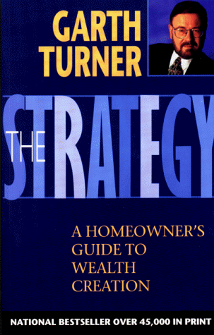 Stock image for Strategy: A Homeowner's Guide to Wealth Creation for sale by BYTOWN BOOKERY