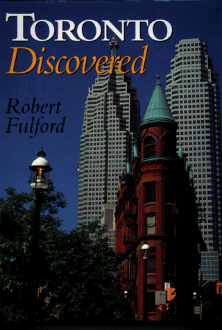 Stock image for Toronto Discovered for sale by GF Books, Inc.