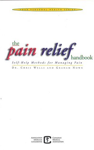 Beispielbild fr Pain Relief Handbook zum Verkauf von Better World Books