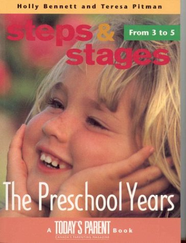 Beispielbild fr The Pre-School Years : Steps and Stages zum Verkauf von Better World Books