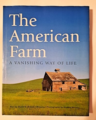 Stock image for The American Farm [a vanishing way of life] for sale by HPB-Ruby