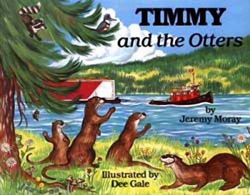 Beispielbild fr Timmy and the Otters zum Verkauf von Better World Books: West