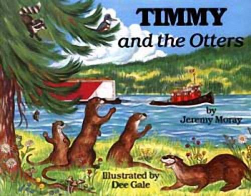 9781550170078: Timmy and the Otters (The "Timmy the Tug" Series)