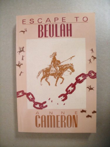 Beispielbild fr Escape to Beulah zum Verkauf von Vashon Island Books