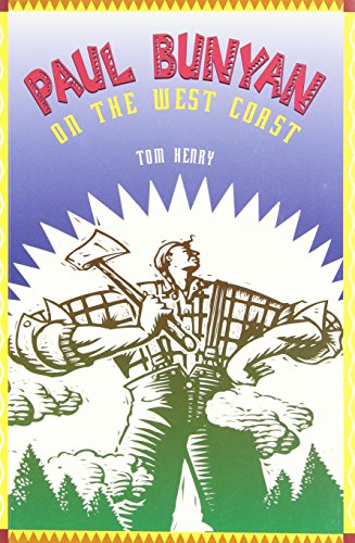 Paul Bunyan on the West Coast (9781550171099) by Henry, Tom