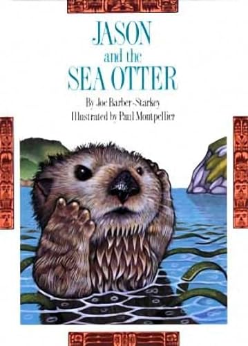 Imagen de archivo de Jason and the Sea Otter a la venta por Black and Read Books, Music & Games