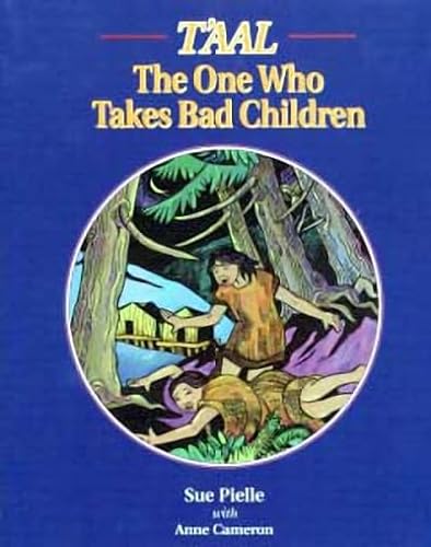 Beispielbild fr T'Aal: The One Who Takes Bad Children zum Verkauf von ThriftBooks-Atlanta