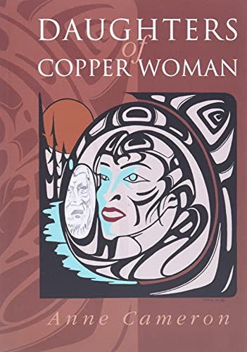 Beispielbild fr Daughters of Copper Woman zum Verkauf von Better World Books
