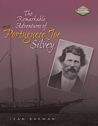 9781550173260: The Remarkable Adventures of Portuguese Joe Silvey