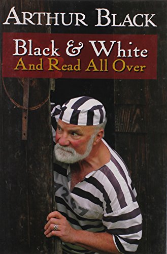 Stock image for Black and White and Read All Over for sale by WorldofBooks