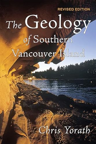 Beispielbild fr The Geology of Southern Vancouver Island zum Verkauf von Better World Books