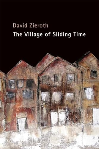 9781550173888: The Village of Sliding Time
