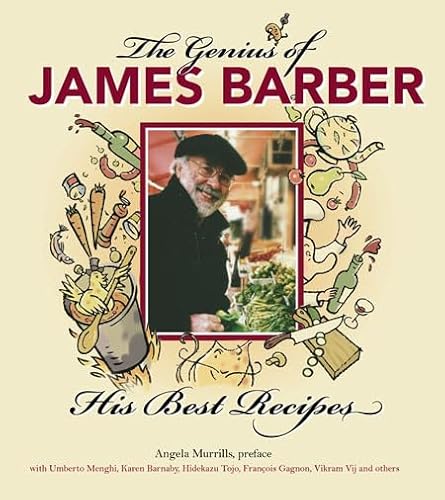 The Genius of James Barber: His Best Recipes [Paperback] Barber, James - Barber, James