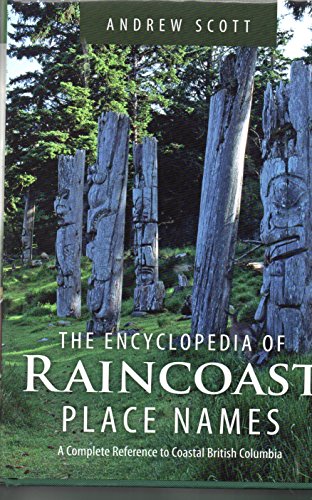 Encyclopedia of Raincoast Place Names - Scott, Andrew