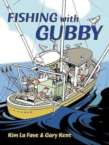 Beispielbild fr Fishing with Gubby zum Verkauf von Goodwill Books