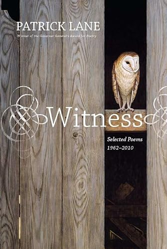 Stock image for Witness : Selected Poems 1962-2010 for sale by Better World Books