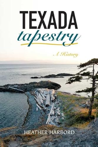 9781550175370: Texada Tapestry: A History