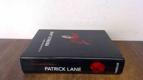 Stock image for The Collected Poems of Patrick Lane for sale by Antiquarius Booksellers