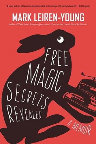 9781550176070: Free Magic Secrets Revealed: A Memoir