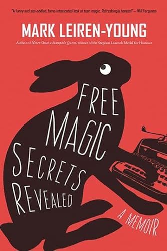 9781550176070: Free Magic Secrets Revealed