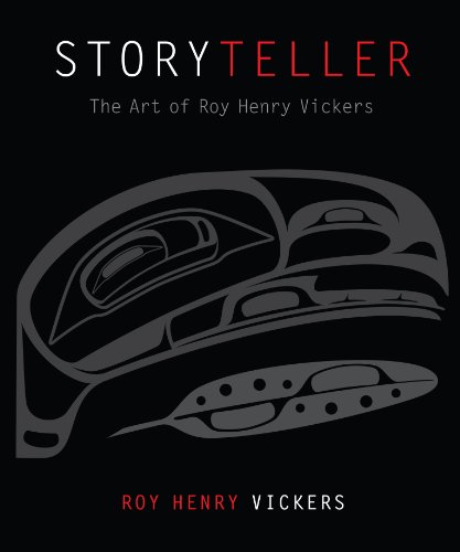 Stock image for Storyteller: The Art of Roy Henry Vickers for sale by ThriftBooks-Dallas