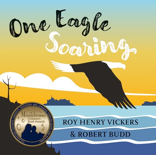 Stock image for One Eagle Soaring (First West Coast Books, 2) for sale by SecondSale