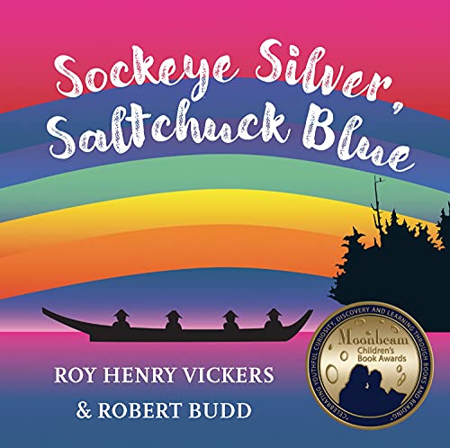 9781550178708: Sockeye Silver, Saltchuck Blue: 3 (First West Coast Books)