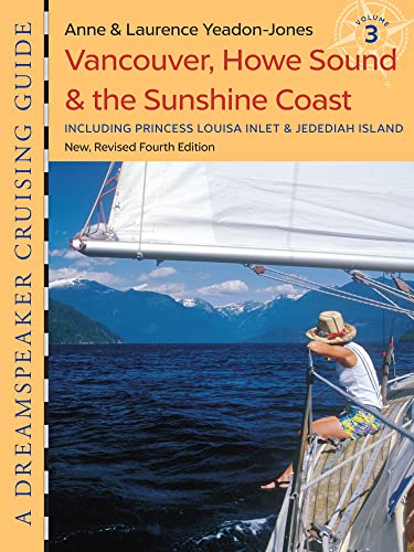 Imagen de archivo de DS Cruising Guide Vol. 3: Vancouver, Howe Sound a la venta por Russell Books