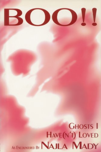 Beispielbild fr Boo!! Ghosts I Have(n't) Loved zum Verkauf von M. W. Cramer Rare and Out Of Print Books