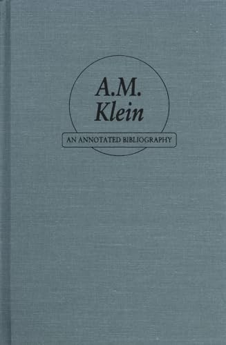 Stock image for A.M. Klein: An Annotated Bibliography for sale by Atticus Books