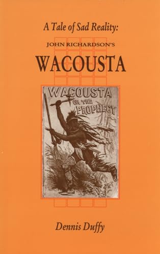 9781550221152: A Tale of Sad Reality: John Richardson's Wacousta: 20 (Canadian Fiction Studies)
