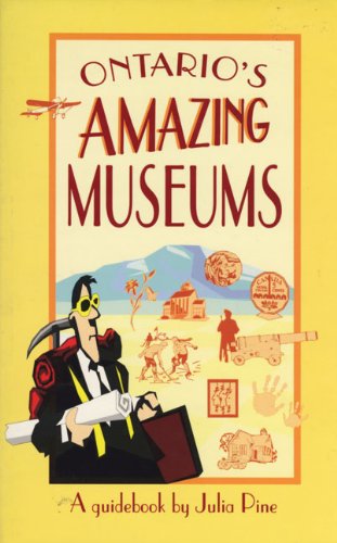 9781550222081: Ontario's Amazing Museums