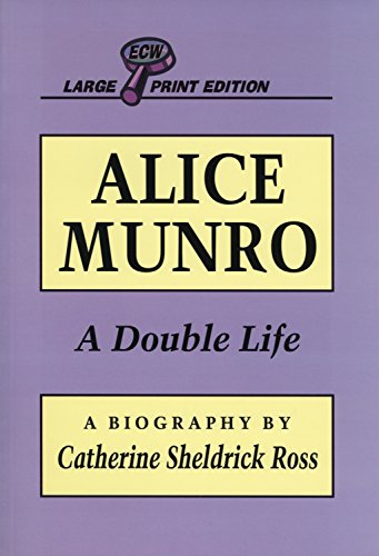 9781550222364: Alice Munro: A Double Life