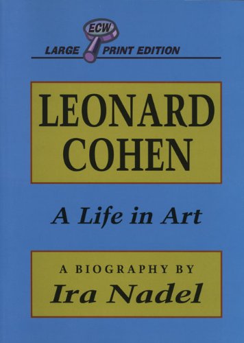 9781550222678: Leonard Cohen: A Life in Art