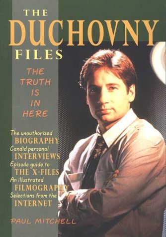 Stock image for The Duchovny Files - The Truth is in Here for sale by Patricia Porter