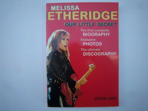 Imagen de archivo de Melissa Etheridge: Our Little Secret a la venta por Your Online Bookstore