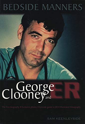 Stock image for Bedside Manners : George Clooney and ER for sale by Better World Books