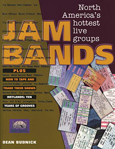 Stock image for Jam Bands: North Americas Hottest Live Groups for sale by ZBK Books