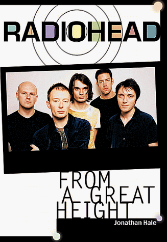 Stock image for Radiohead: From a Great Height for sale by Russell Books