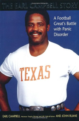 Imagen de archivo de The Earl Campbell Story: A Football Great's Battle with Panic Disorder a la venta por Orion Tech