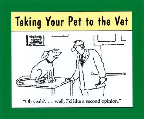 9781550224290: Taking Your Pet to the Vet